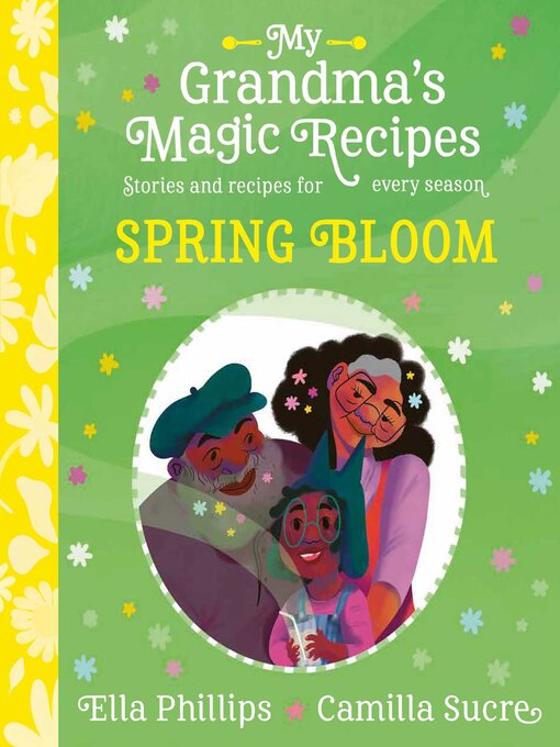 Title details for My Grandma's Magic Recipes by Ella Phillips - Available